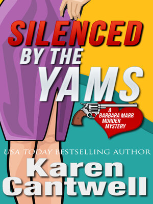 cover image of Silenced by the Yams